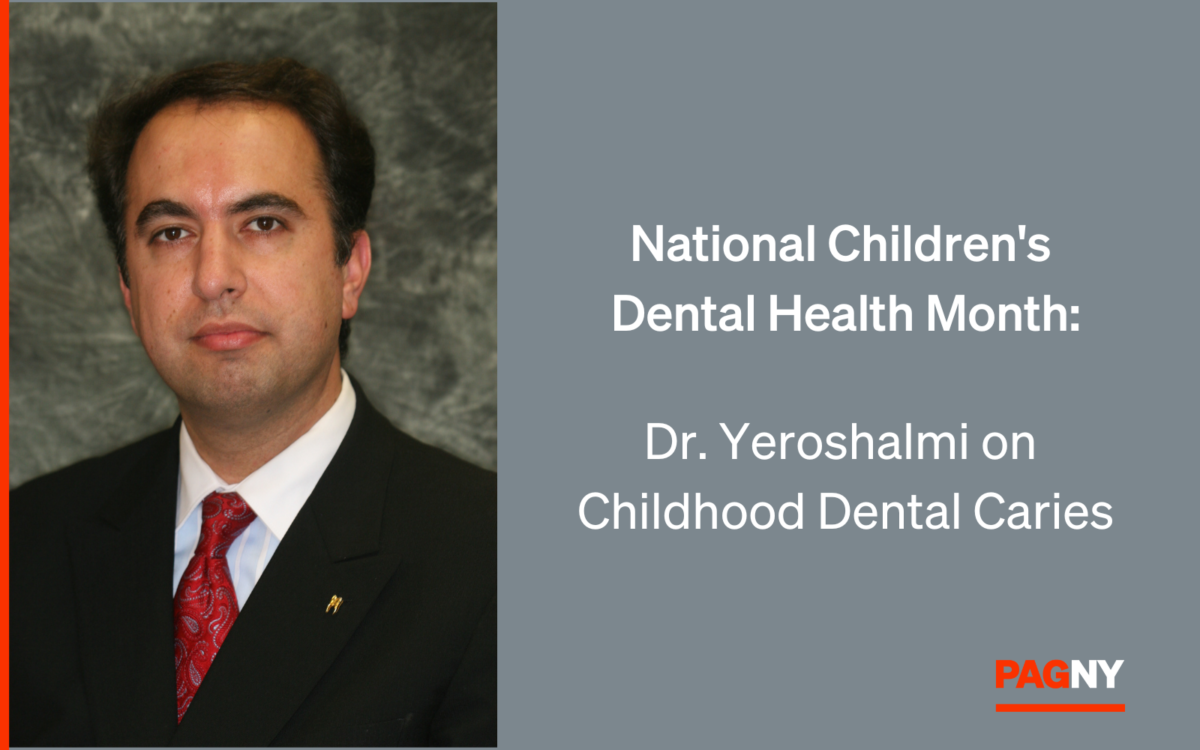 National Childrens Dental Health Month Dr Yeroshalmi on Childhood Dental Caries1